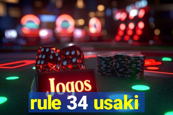 rule 34 usaki
